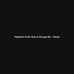 Magnetic Knife Strip & Storage Bar thumbnail 3